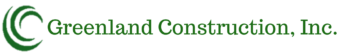 Greenland Construction, Inc.